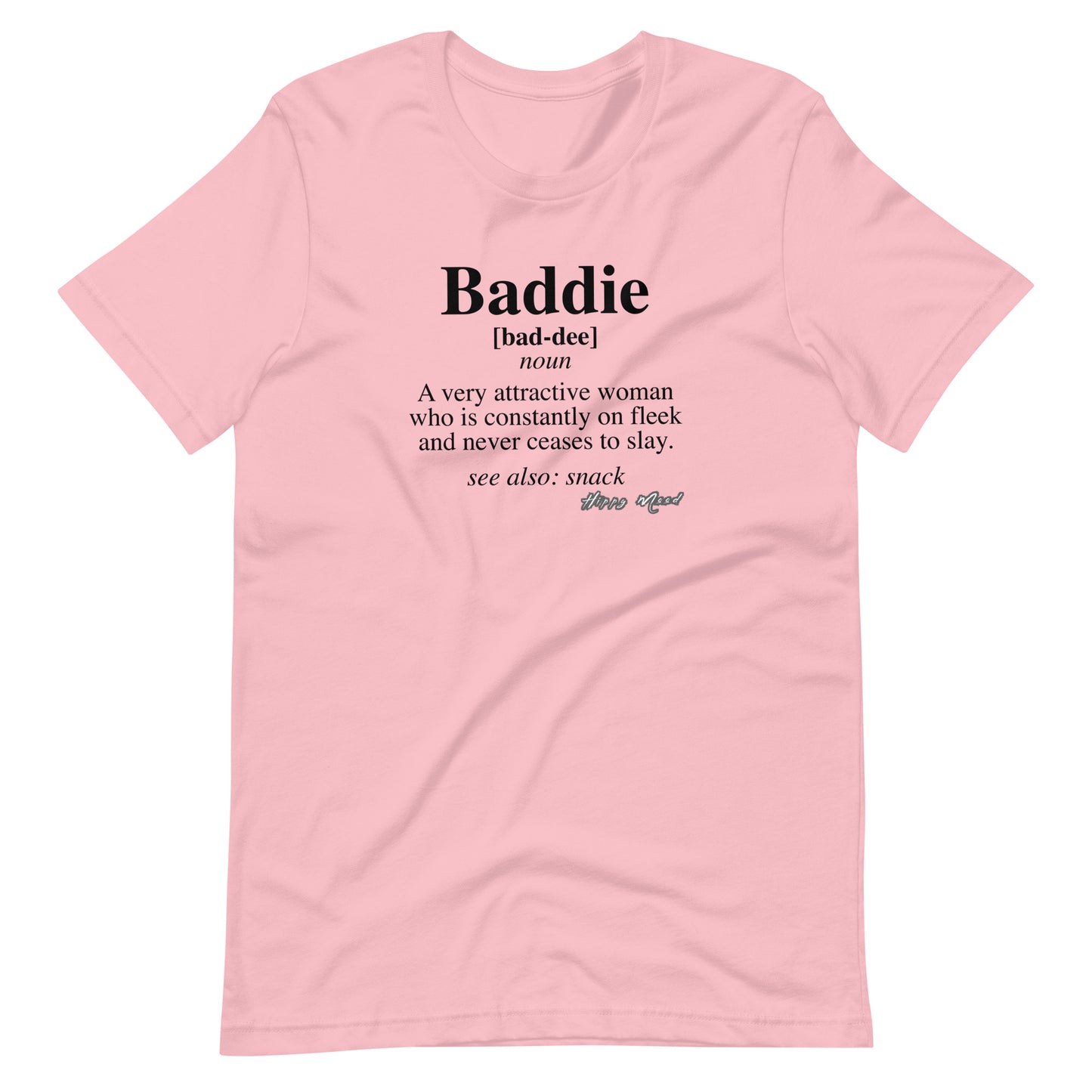 Baddie Definition | Unisex t-shirt