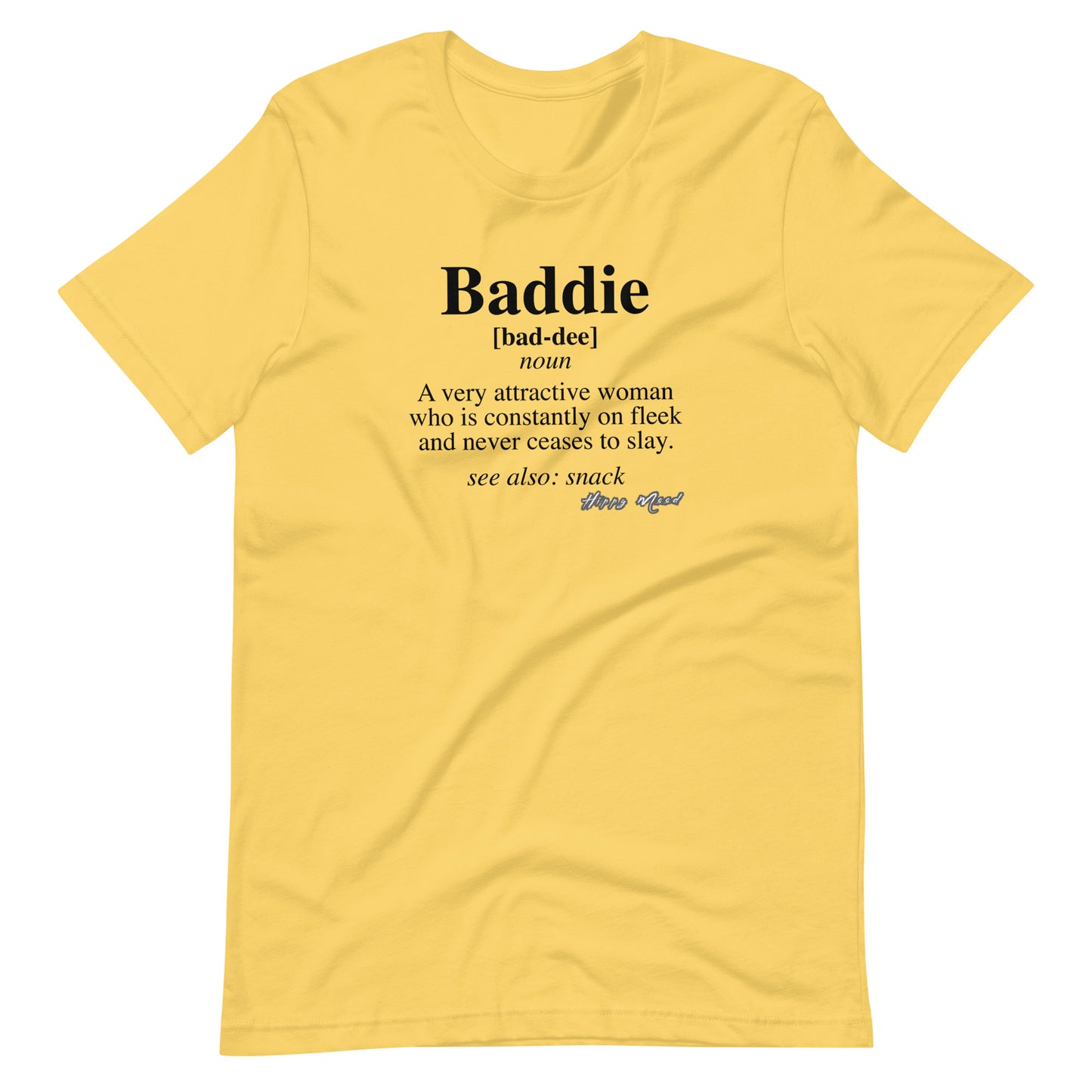 Baddie Definition | Unisex t-shirt