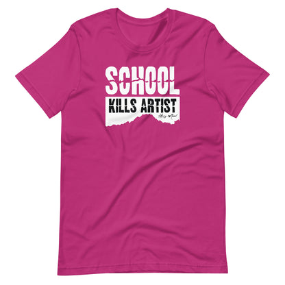 School Kills Artist | Unisex t-shirt
