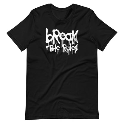Break The Rules | Unisex t-shirt