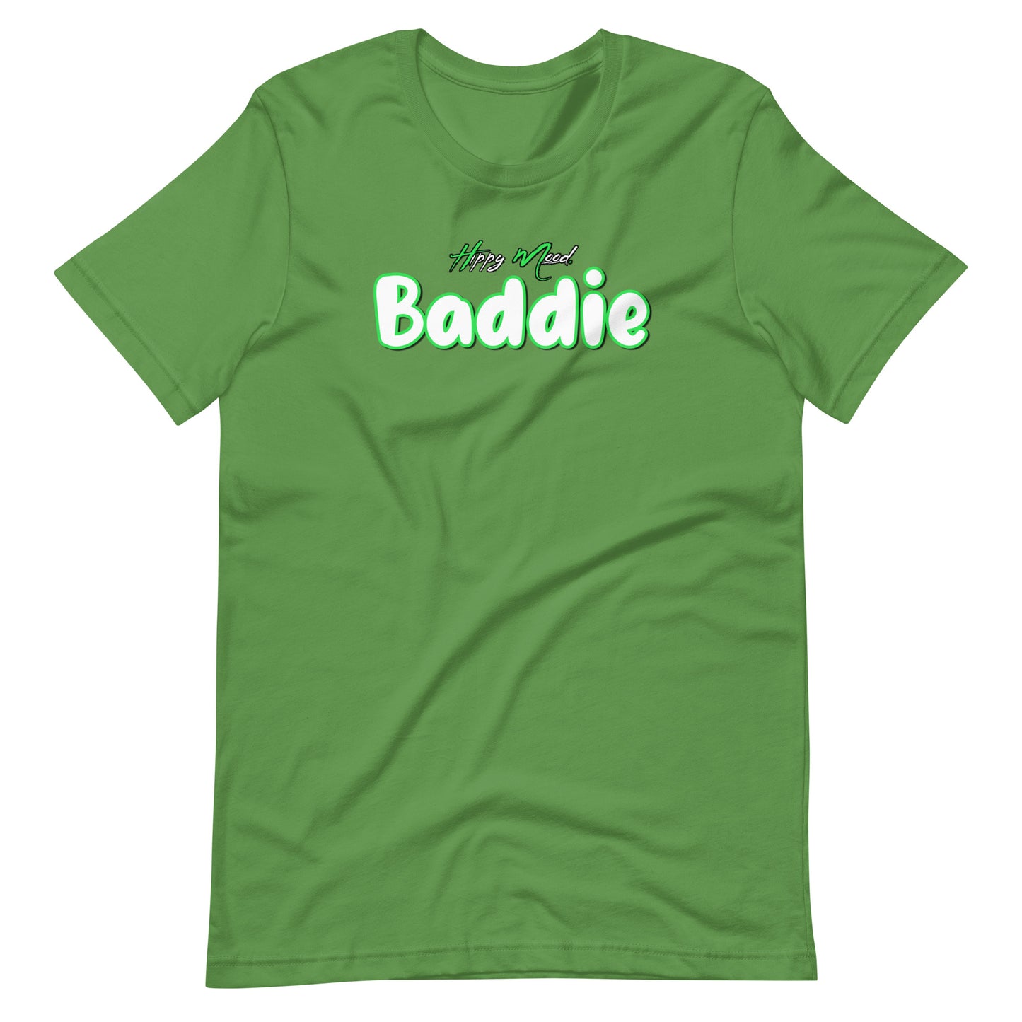 Hippy Mood Baddie | Green | Unisex T-shirt