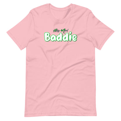 Hippy Mood Baddie | Green | Unisex T-shirt