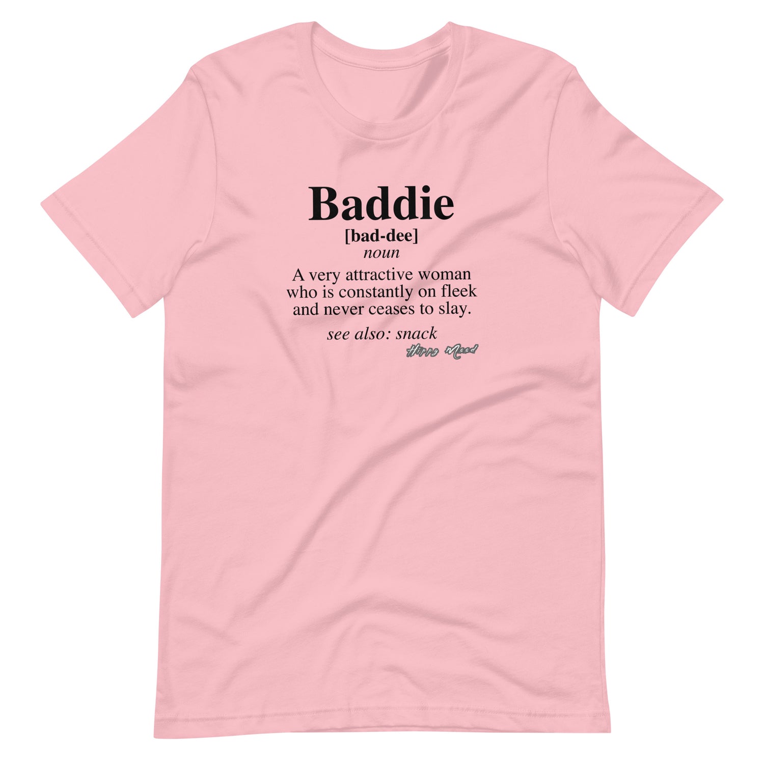 Baddie Definition | Unisex t-shirt