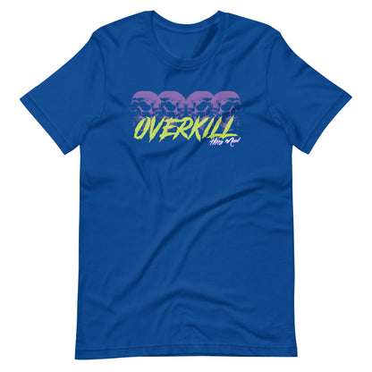 Over Kill | Unisex t-shirt