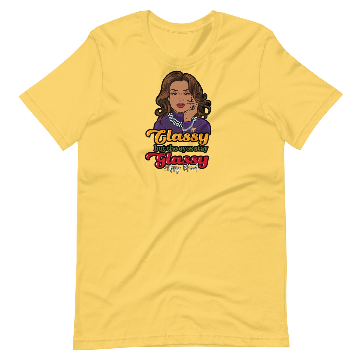 Classy But the Eyes Stay Glassy | Unisex t-shirt